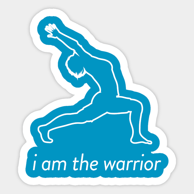 I am the warrior yoga pose Sticker by sewwani